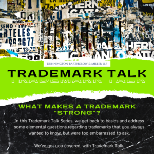 What makes a Trademark "strong"?